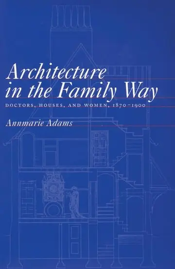 Cover of Architecture in the Family Way