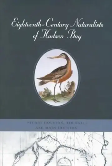 Cover of Eighteenth-Century Naturalists of Hudson Bay