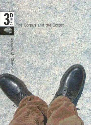 Cover of The Corpus and the Cortex