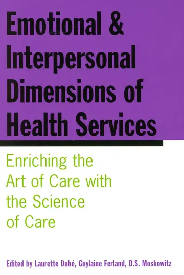 Cover of Emotional and Interpersonal Dimensions of Health Services