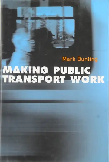 Cover of Making Public Transport Work