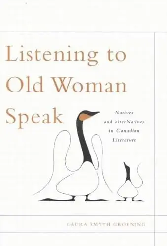 Cover of Listening to Old Woman Speak