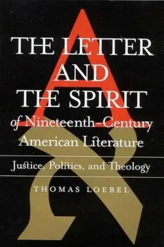 Cover of The Letter and the Spirit of Nineteenth-Century American Literature