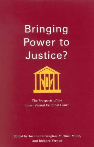 Cover of Bringing Power to Justice?
