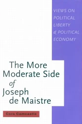 Cover of The More Moderate Side of Joseph de Maistre