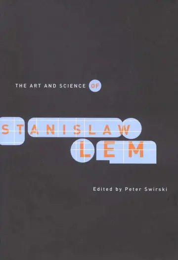 Cover of The Art and Science of Stanislaw Lem