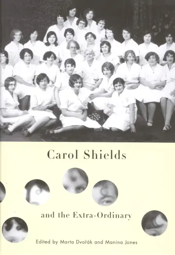 Cover of Carol Shields and the Extra-Ordinary