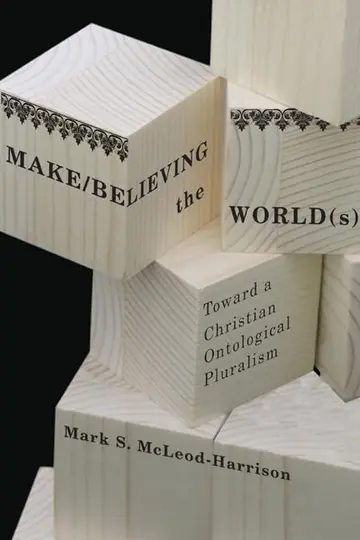 Cover of Make/Believing the Worlds