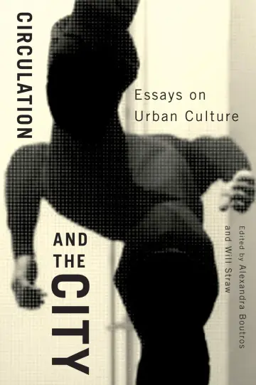 Cover of Circulation and the City