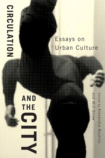 Cover of Circulation and the City