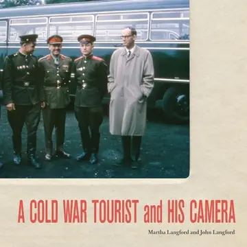 Cover of A Cold War Tourist and His Camera