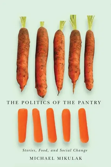 Cover of The Politics of the Pantry