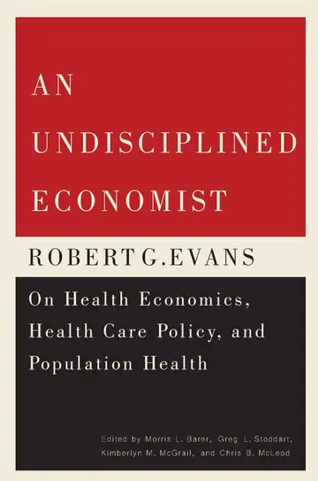 Cover of An Undisciplined Economist