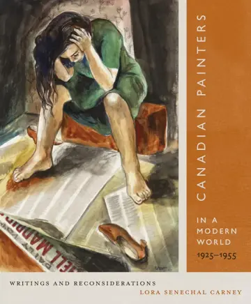 Cover of Canadian Painters in a Modern World 1925-1955