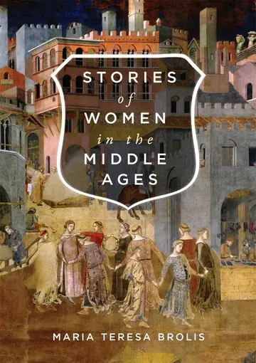 Cover of Stories of Women in the Middle Ages