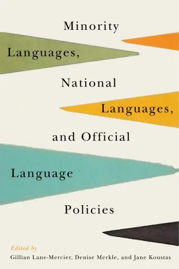 Cover of Minority Languages, National Languages, and Official Language Policies