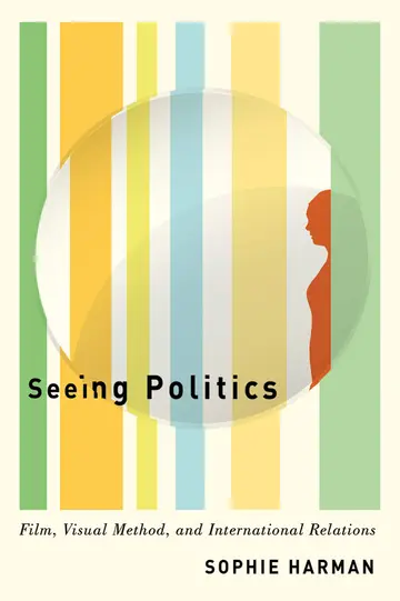Cover of Seeing Politics