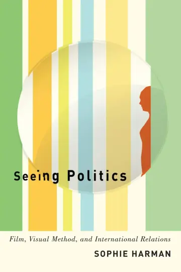 Cover of Seeing Politics