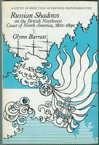 Cover of Russian Shadows on the British Northwest Coast of North America