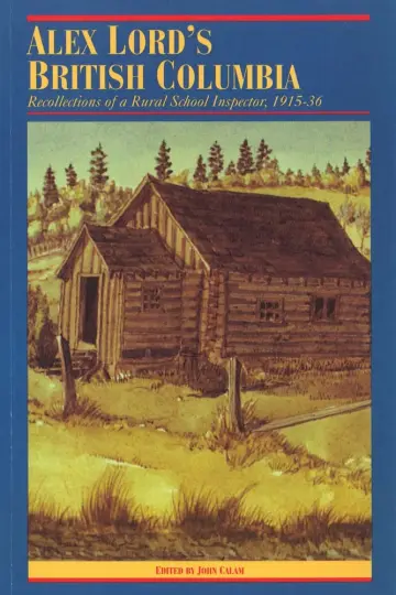 Cover of Alex Lord's British Columbia