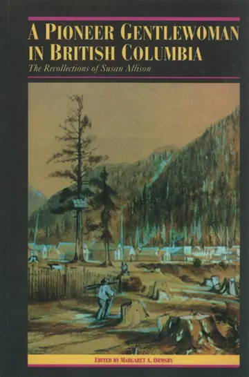 Cover of A Pioneer Gentlewoman in British Columbia