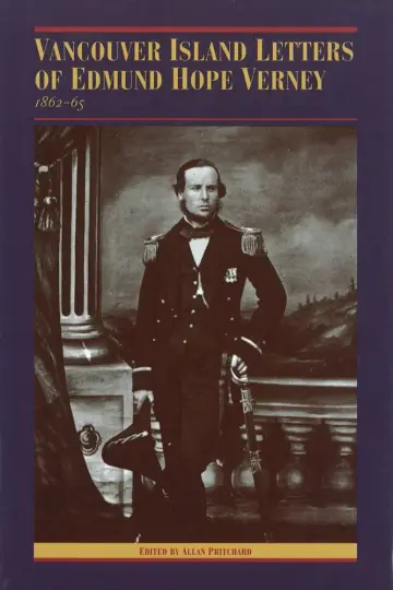 Cover of The Vancouver Island Letters of Edmund Hope Verney