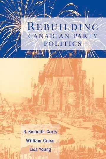 Cover of Rebuilding Canadian Party Politics