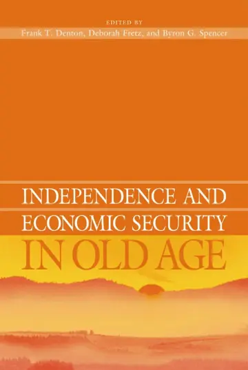 Cover of Independence and Economic Security in Old Age