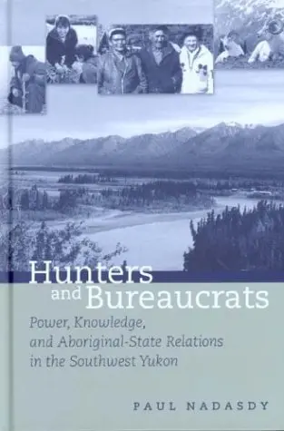 Cover of Hunters and Bureaucrats