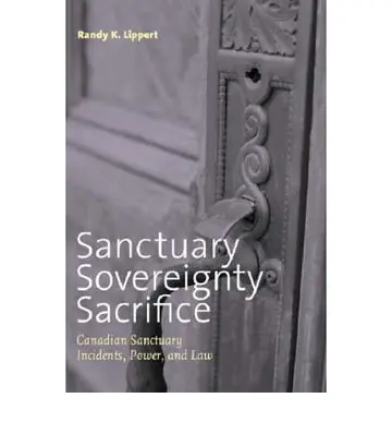 Cover of Sanctuary, Sovereignty, Sacrifice