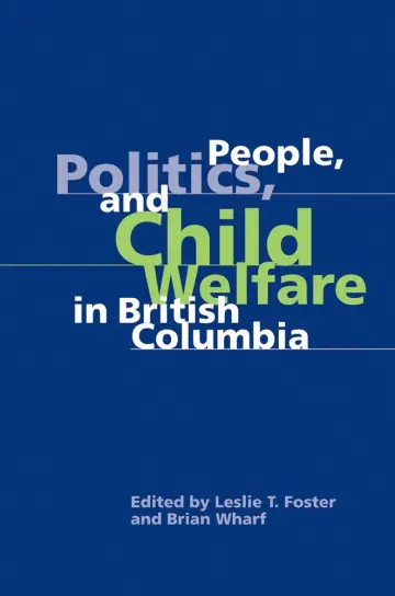 Cover of People, Politics, and Child Welfare in British Columbia