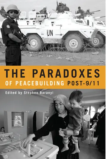 Cover of The Paradoxes of Peacebuilding Post-9/11
