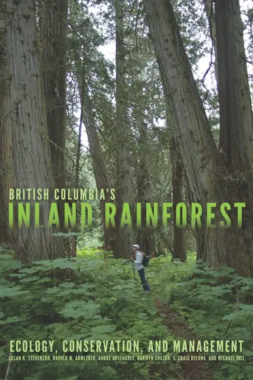 Cover of British Columbia's Inland Rainforest