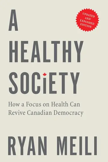 Cover of A Healthy Society, Updated and Expanded Edition