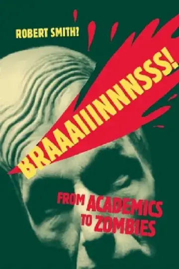 Cover of Braaaiiinnnsss!