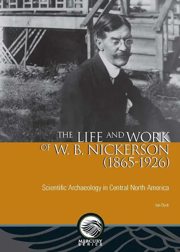 Cover of The Life and Work of W. B. Nickerson (1865-1926)