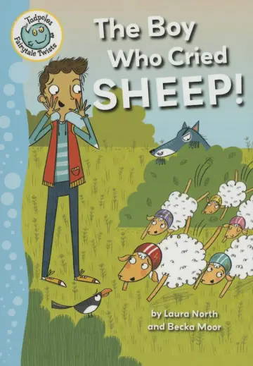 Cover of The Boy Who Cried Sheep!