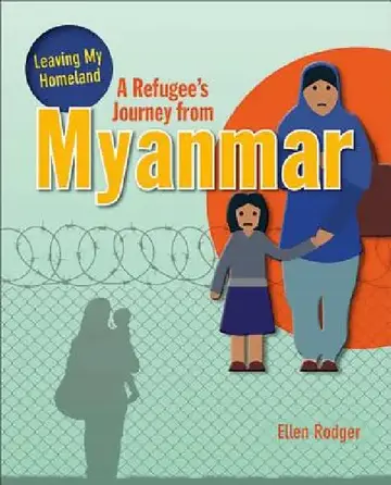 Cover of A Refugee's Journey from Myanmar