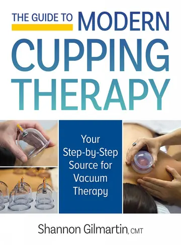 Cover of The Guide to Modern Cupping Therapy
