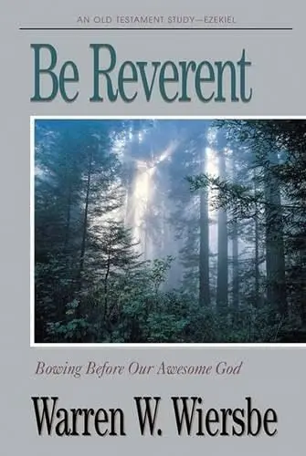 Cover of Be Reverent (Ezekiel)