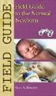 Cover of Field Guide to the Normal Newborn