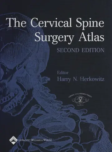 Cover of The Cervical Spine Surgery Atlas