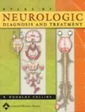 Cover of Atlas of Neurologic Diagnosis and Treatment