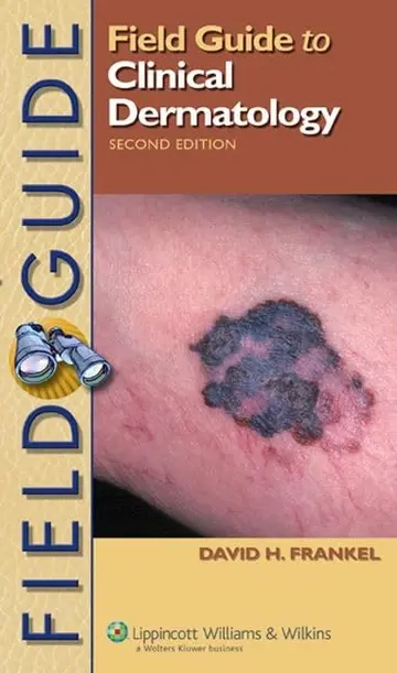 Cover of Field Guide to Clinical Dermatology
