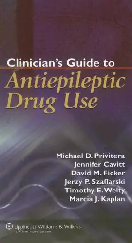 Cover of Clinician's Guide to Antiepileptic Drug Use