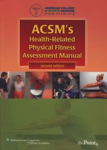 Cover of ACSM's Health-related Physical Fitness Assessment Manual