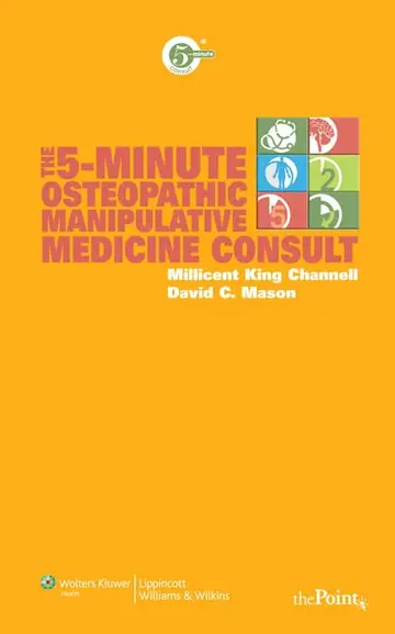 Cover of The 5-Minute Osteopathic Manipulative Medicine Consult