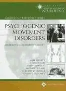 Cover of Psychogenic Movement Disorders