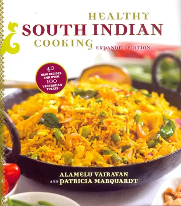 Cover of Healthy South Indian Cooking, Expanded Edition