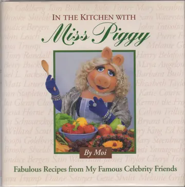 Cover of In the Kitchen with Miss Piggy